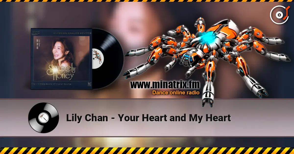 Lily Chan - Your Heart and My Heart online in hoher Qualität hören | Minatrix.FM