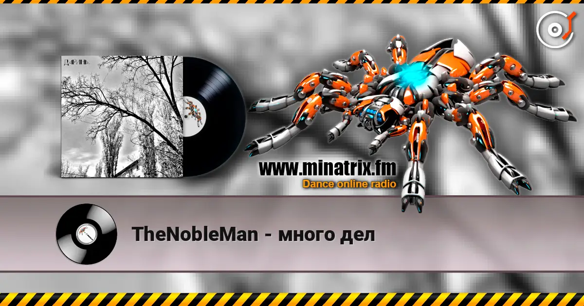 TheNobleMan - много дел online in hoher Qualität hören | Minatrix.FM