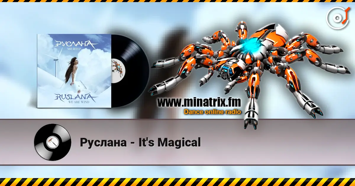 Руслана - It's Magical online in hoher Qualität hören | Minatrix.FM