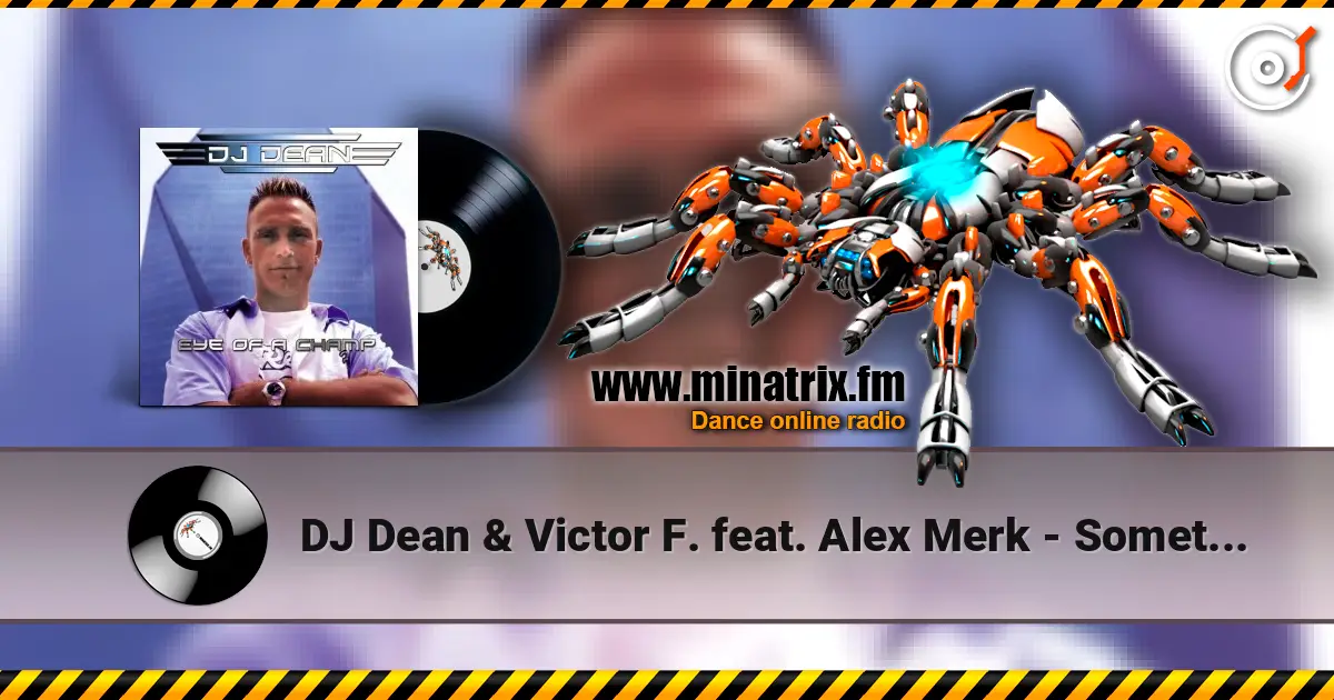 DJ Dean & Victor F. feat. Alex Merk - Sometimes (Extended Mix) online in hoher Qualität hören | Minatrix.FM
