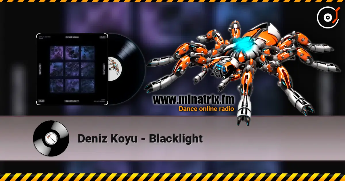 Deniz Koyu - Blacklight online in hoher Qualität hören | Minatrix.FM