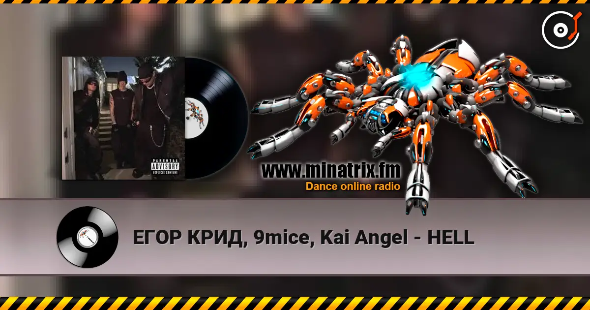 ЕГОР КРИД, 9mice, Kai Angel - HELL online in hoher Qualität hören | Minatrix.FM