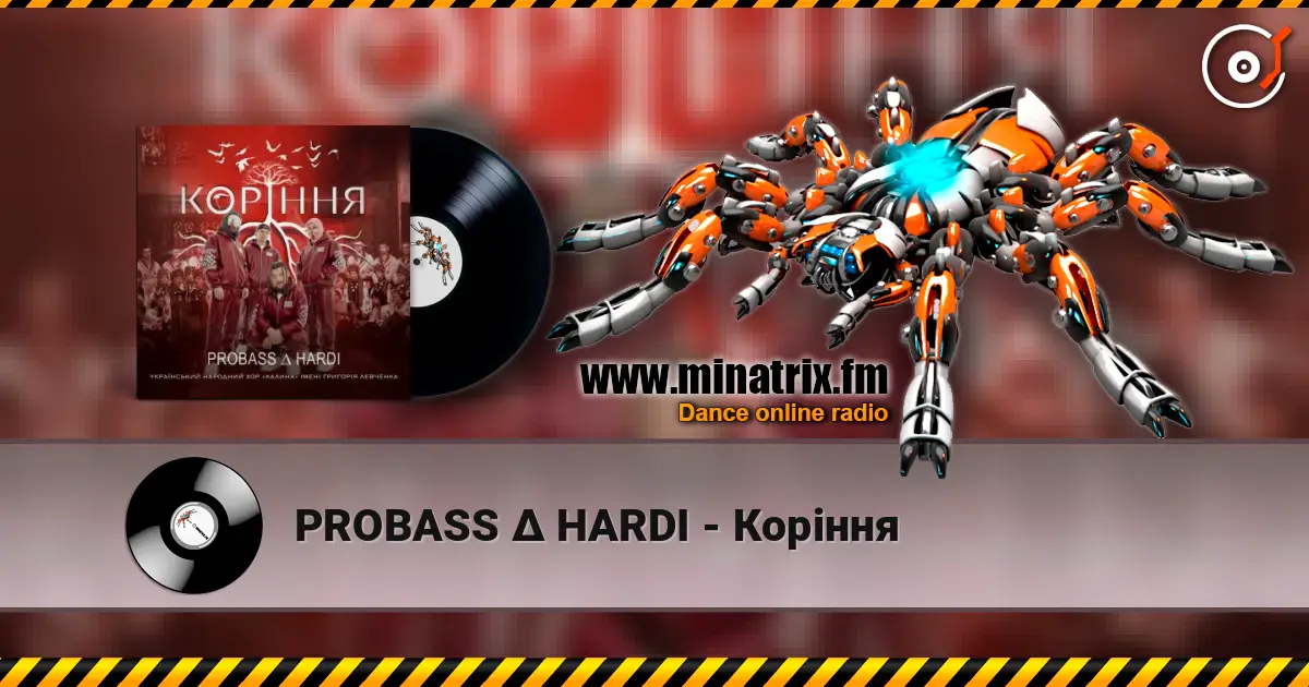 PROBASS ∆ HARDI - Коріння online in hoher Qualität hören | Minatrix.FM