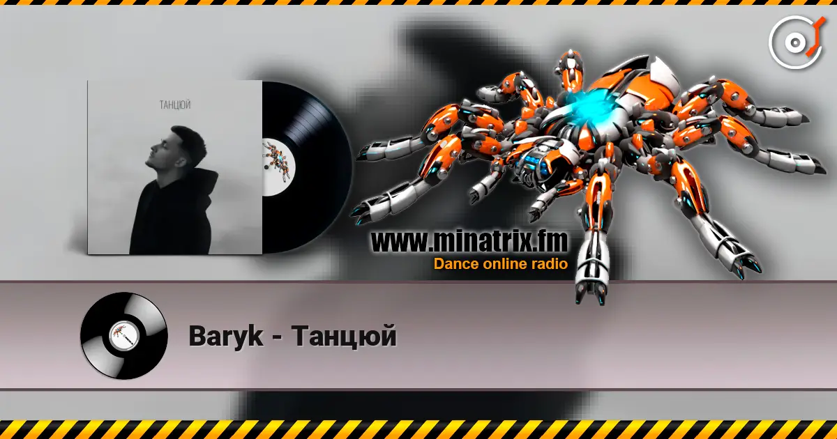 Baryk - Танцюй online in hoher Qualität hören | Minatrix.FM