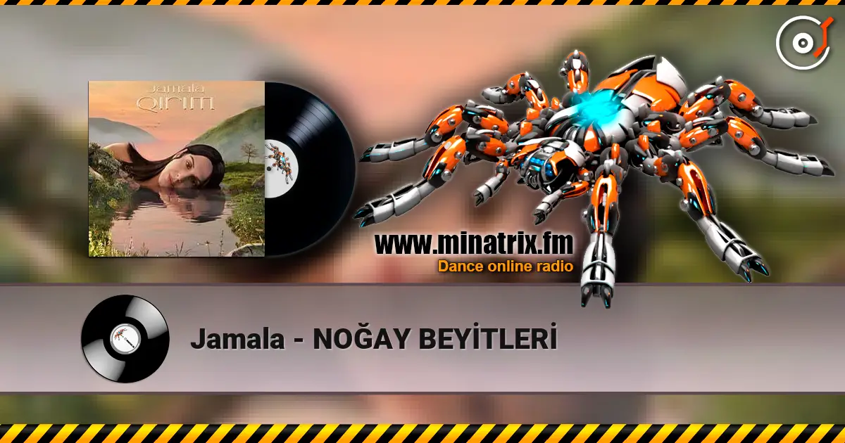 Jamala - NOĞAY BEYİTLERİ online in hoher Qualität hören | Minatrix.FM