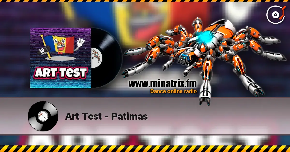 Art Test - Patimas online in hoher Qualität hören | Minatrix.FM