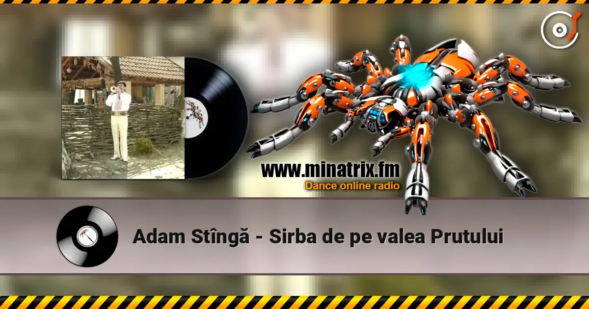 Adam Stîngă - Sirba de pe valea Prutului online in hoher Qualität hören | Minatrix.FM