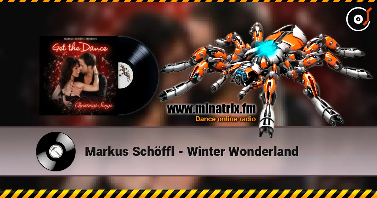 Markus Schöffl - Winter Wonderland online in hoher Qualität hören | Minatrix.FM