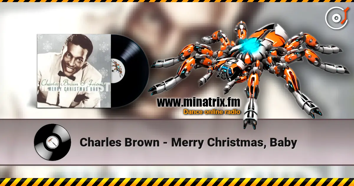 Charles Brown - Merry Christmas, Baby online in hoher Qualität hören | Minatrix.FM