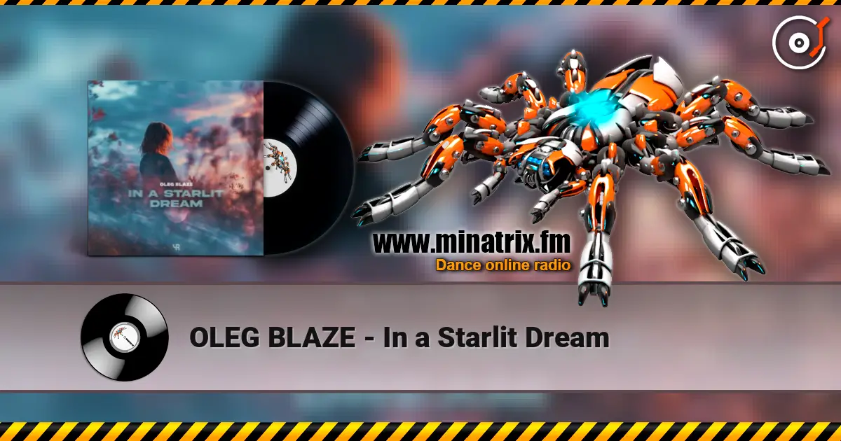 OLEG BLAZE - In a Starlit Dream online in hoher Qualität hören | Minatrix.FM