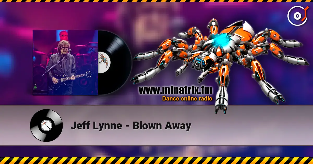 Jeff Lynne - Blown Away online in hoher Qualität hören | Minatrix.FM