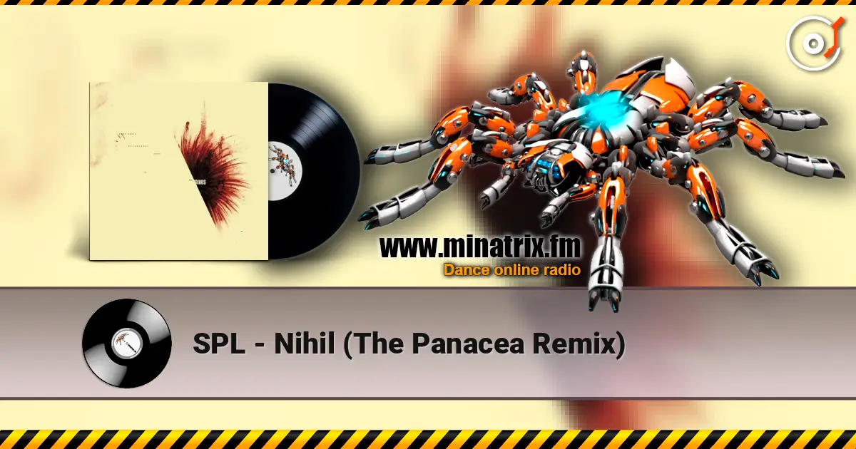 SPL - Nihil (The Panacea Remix) online in hoher Qualität hören | Minatrix.FM