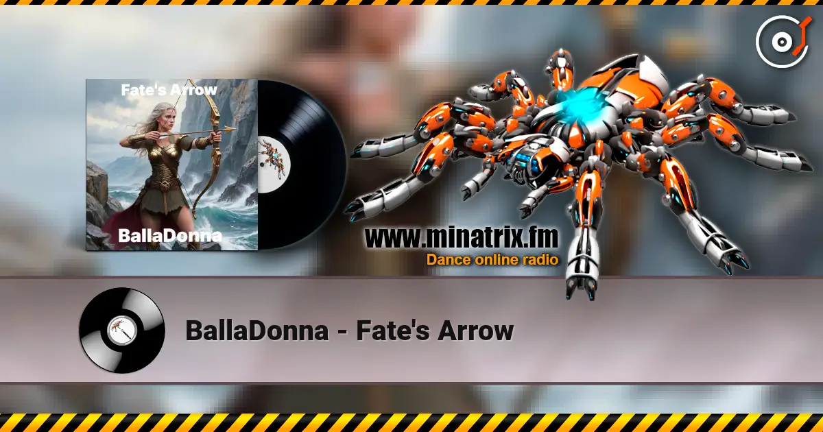 BallaDonna - Fate's Arrow online in hoher Qualität hören | Minatrix.FM