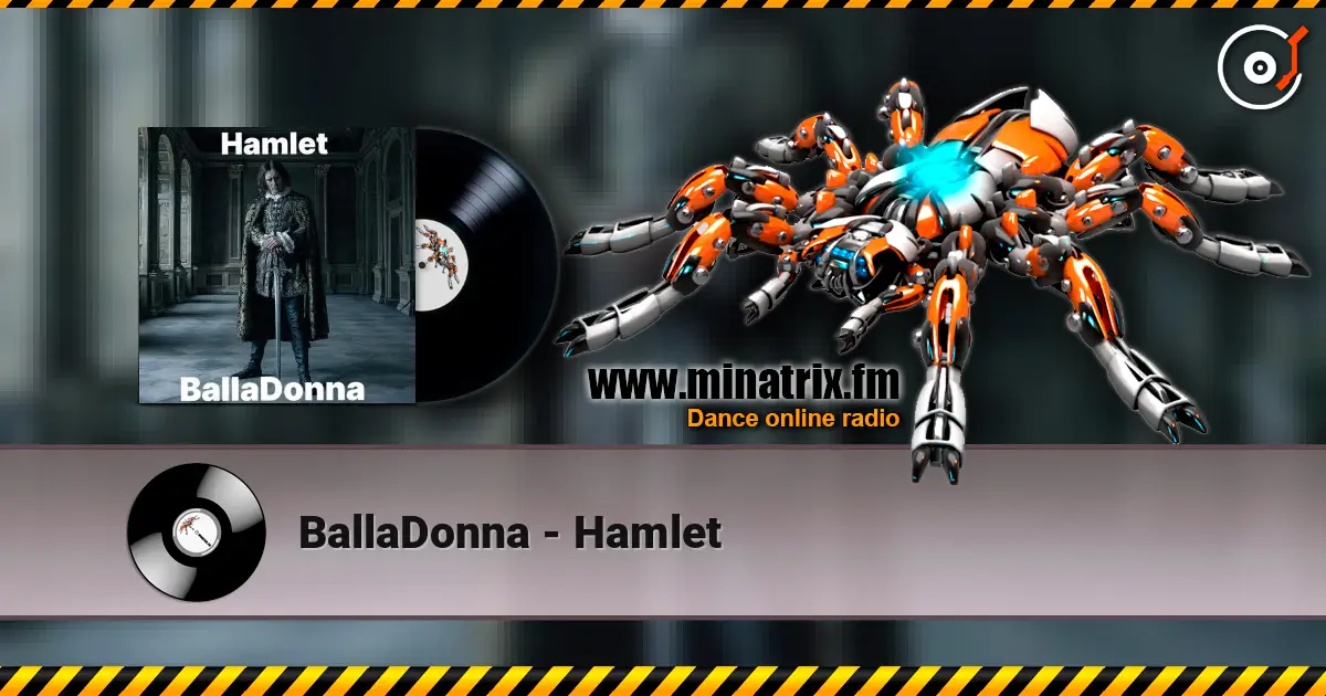 BallaDonna - Hamlet online in hoher Qualität hören | Minatrix.FM
