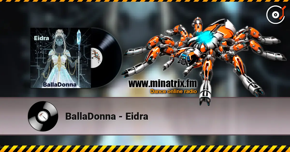 BallaDonna - Eidra online in hoher Qualität hören | Minatrix.FM