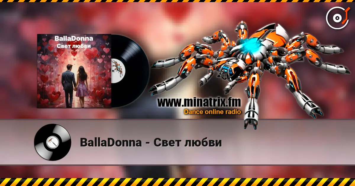 BallaDonna - Свет любви online in hoher Qualität hören | Minatrix.FM