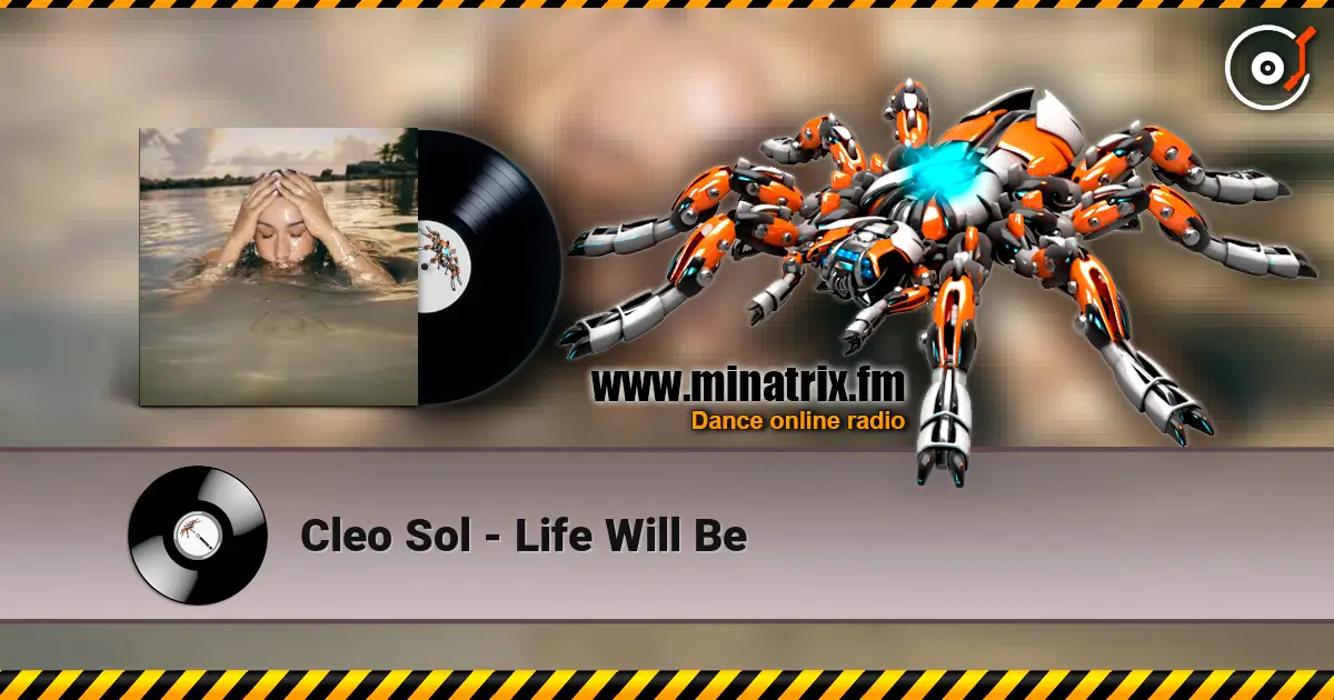 Cleo Sol - Life Will Be online in hoher Qualität hören | Minatrix.FM