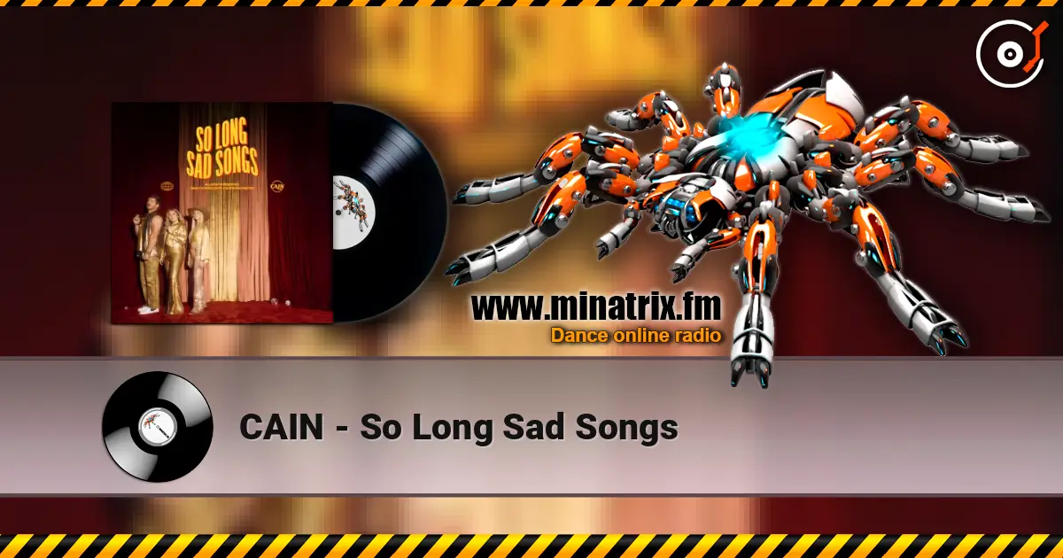 CAIN - So Long Sad Songs online in hoher Qualität hören | Minatrix.FM