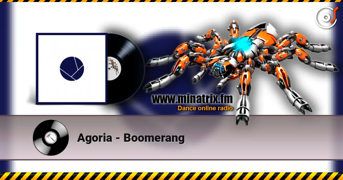Agoria - Boomerang online in hoher Qualität hören | Minatrix.FM
