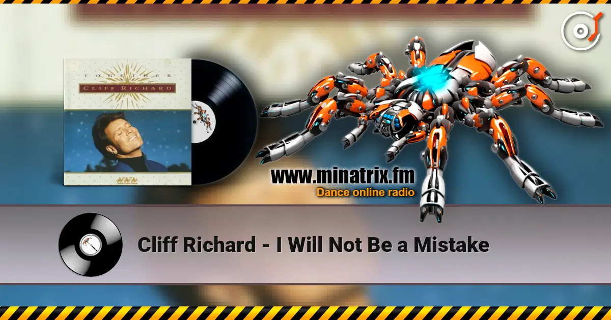 Cliff Richard - I Will Not Be a Mistake online in hoher Qualität hören | Minatrix.FM