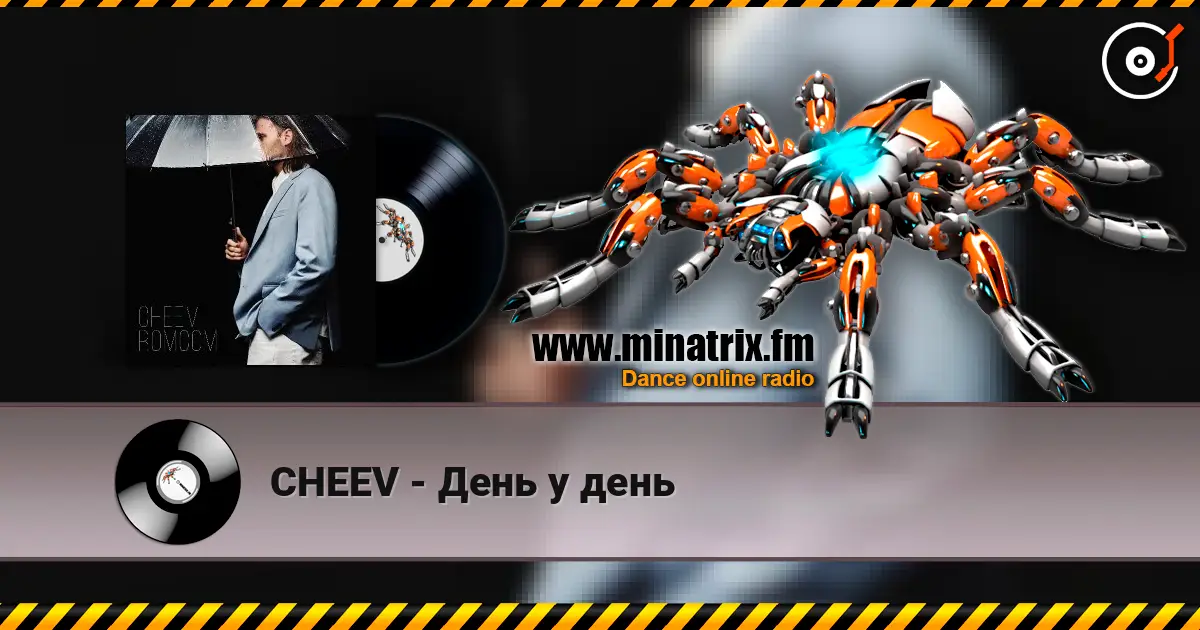 CHEEV - День у день online in hoher Qualität hören | Minatrix.FM