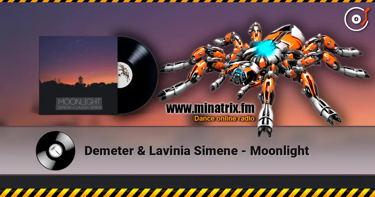 Demeter & Lavinia Simene - Moonlight online in hoher Qualität hören | Minatrix.FM