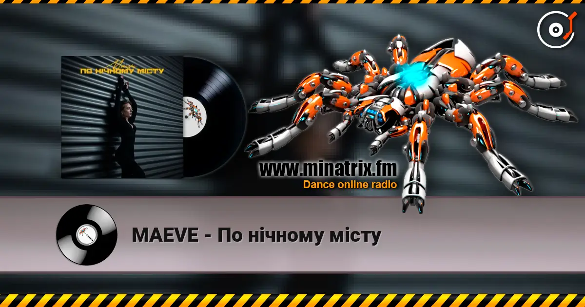 MAEVE - По нічному місту online in hoher Qualität hören | Minatrix.FM