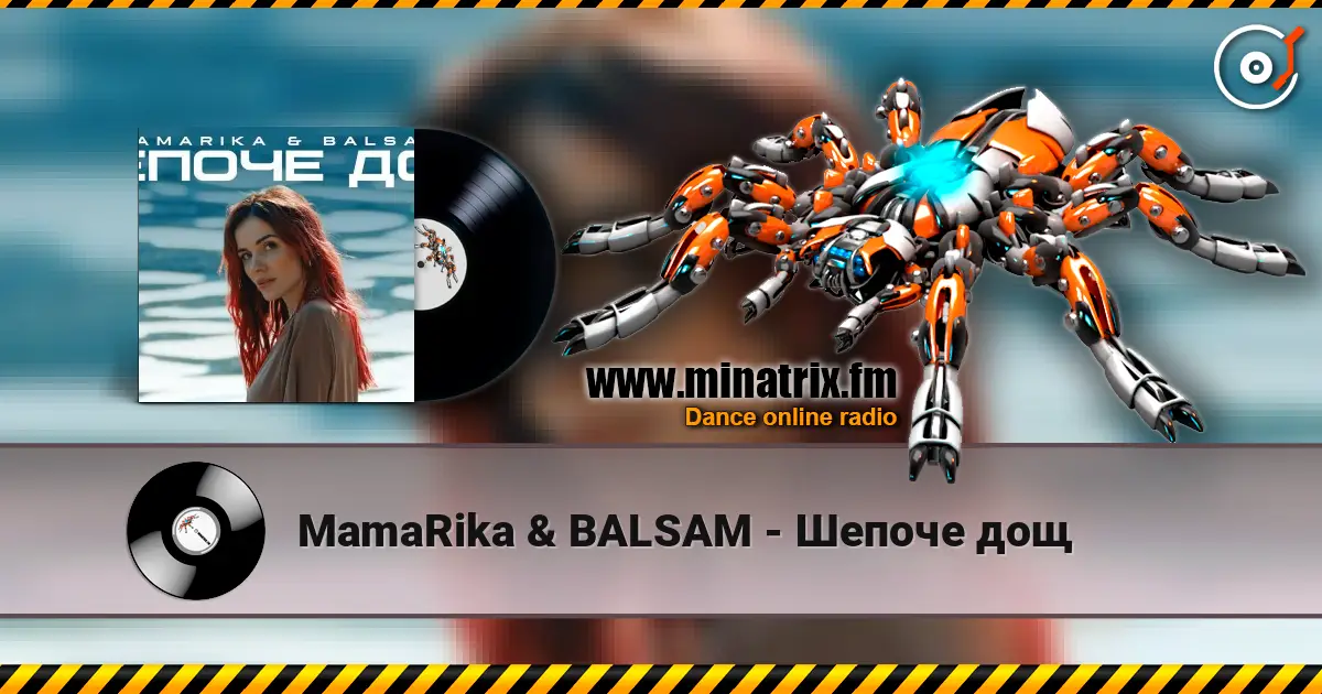 MamaRika & BALSAM - Шепоче дощ online in hoher Qualität hören | Minatrix.FM