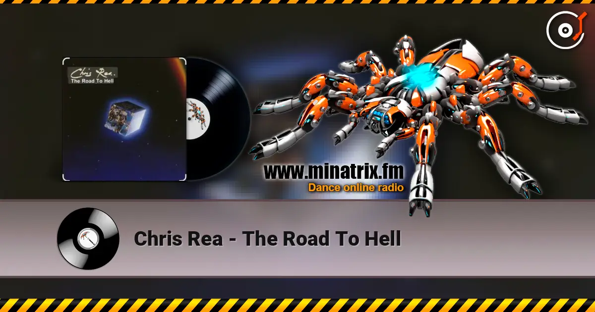 Chris Rea - The Road To Hell online in hoher Qualität hören | Minatrix.FM