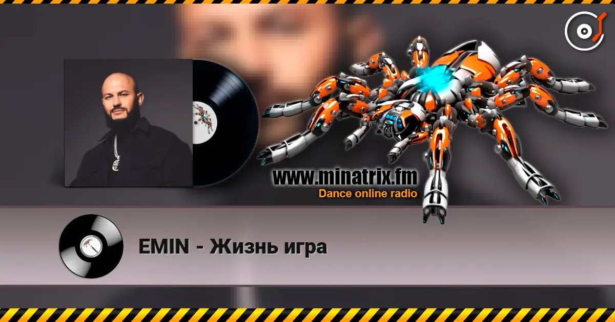 EMIN - Жизнь игра online in hoher Qualität hören | Minatrix.FM
