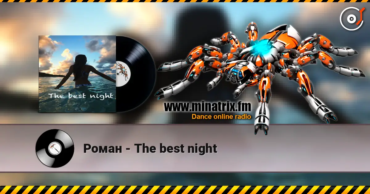 Роман - The best night online in hoher Qualität hören | Minatrix.FM