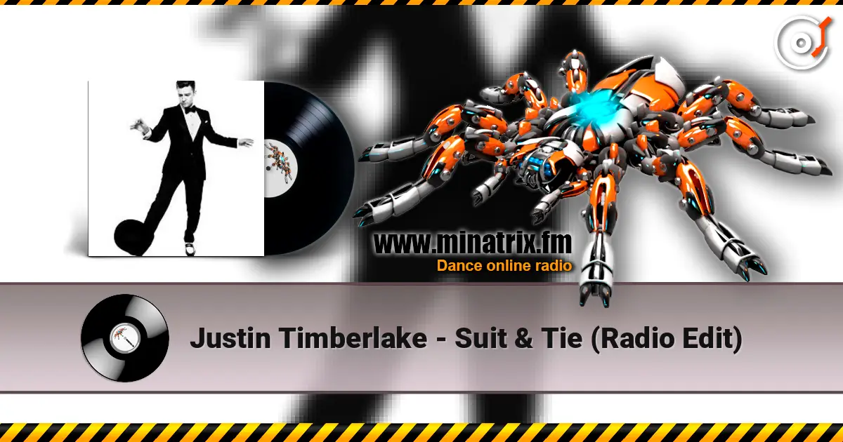 Justin Timberlake - Suit & Tie (Radio Edit) online in hoher Qualität hören | Minatrix.FM