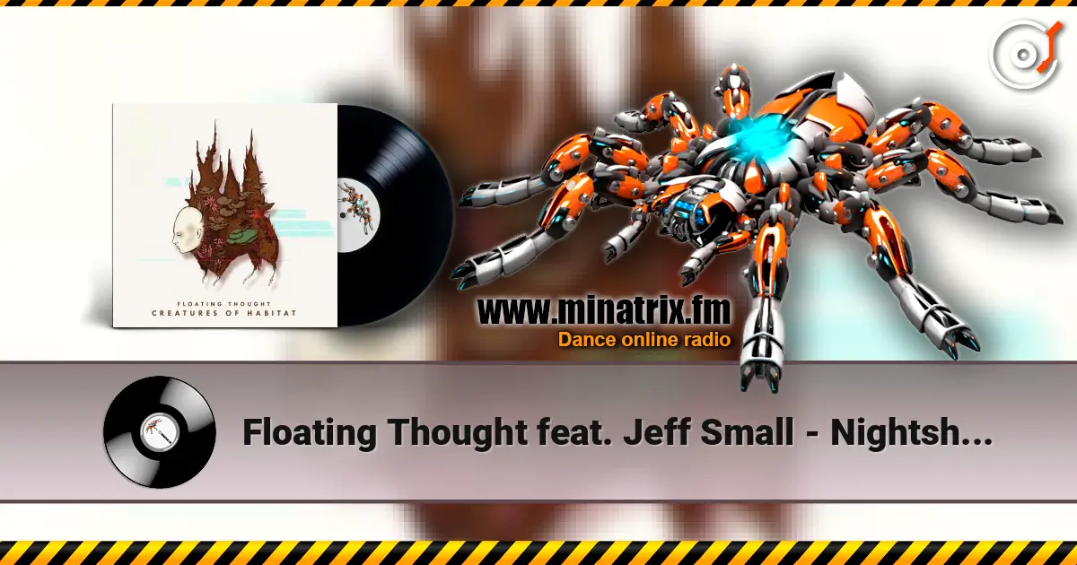 Floating Thought  feat. Jeff Small - Nightshade online in hoher Qualität hören | Minatrix.FM