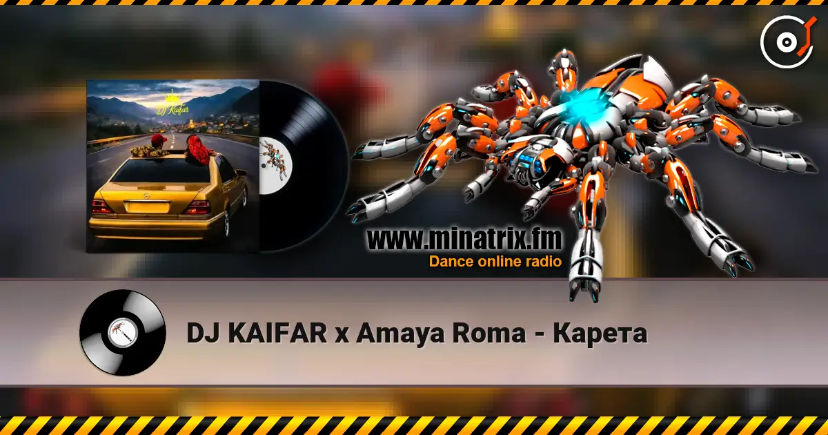 DJ KAIFAR x Amaya Roma - Карета online in hoher Qualität hören | Minatrix.FM