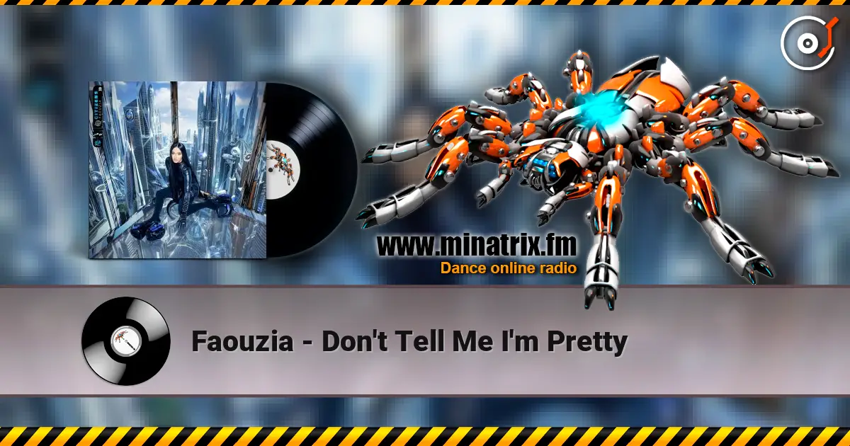 Faouzia - Don't Tell Me I'm Pretty online in hoher Qualität hören | Minatrix.FM