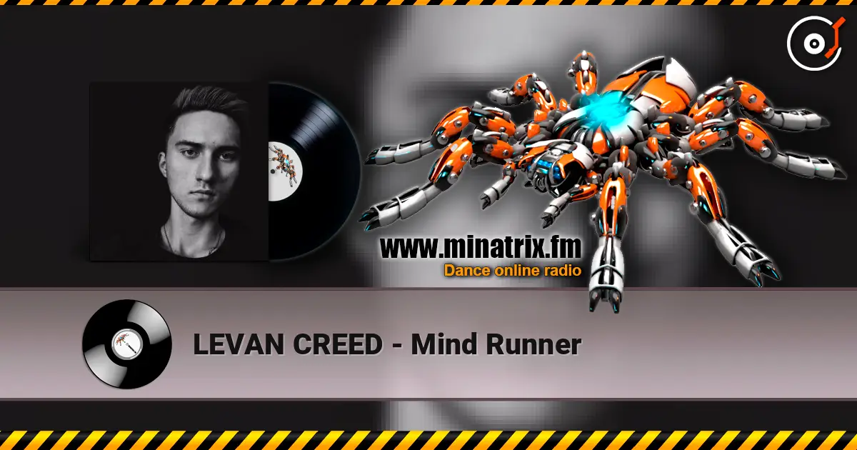 LEVAN CREED - Mind Runner online in hoher Qualität hören | Minatrix.FM