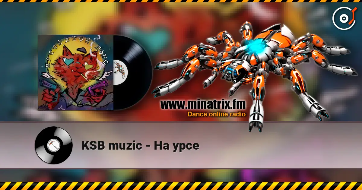 KSB muzic - На урсе online in hoher Qualität hören | Minatrix.FM