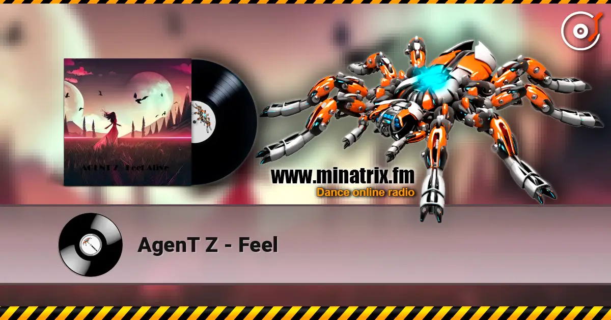 AgenT Z - Feel online in hoher Qualität hören | Minatrix.FM