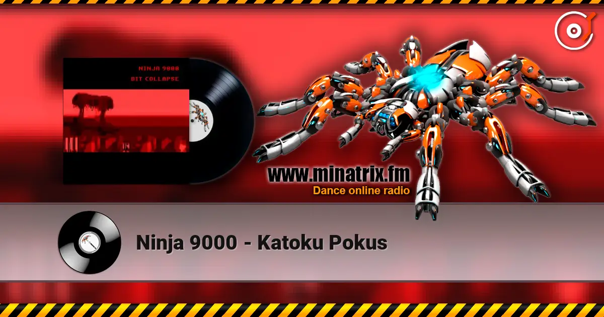Ninja 9000 - Katoku Pokus online in hoher Qualität hören | Minatrix.FM