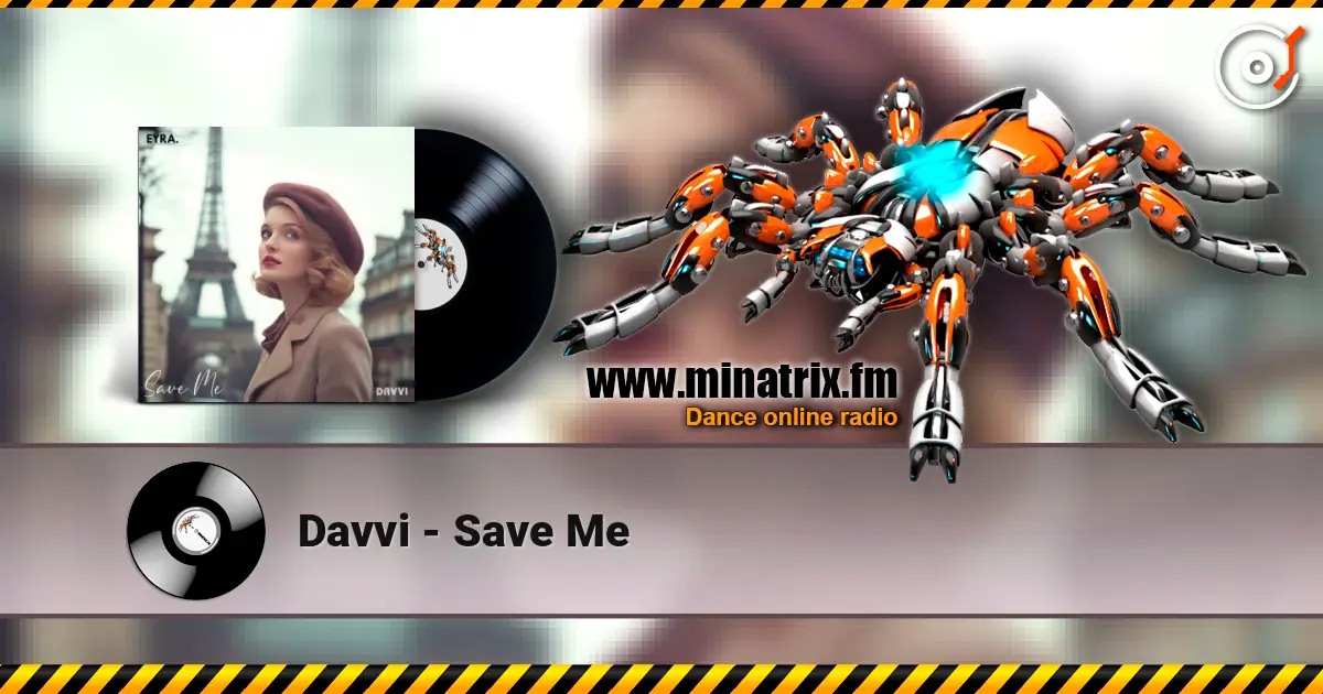 Davvi - Save Me online in hoher Qualität hören | Minatrix.FM