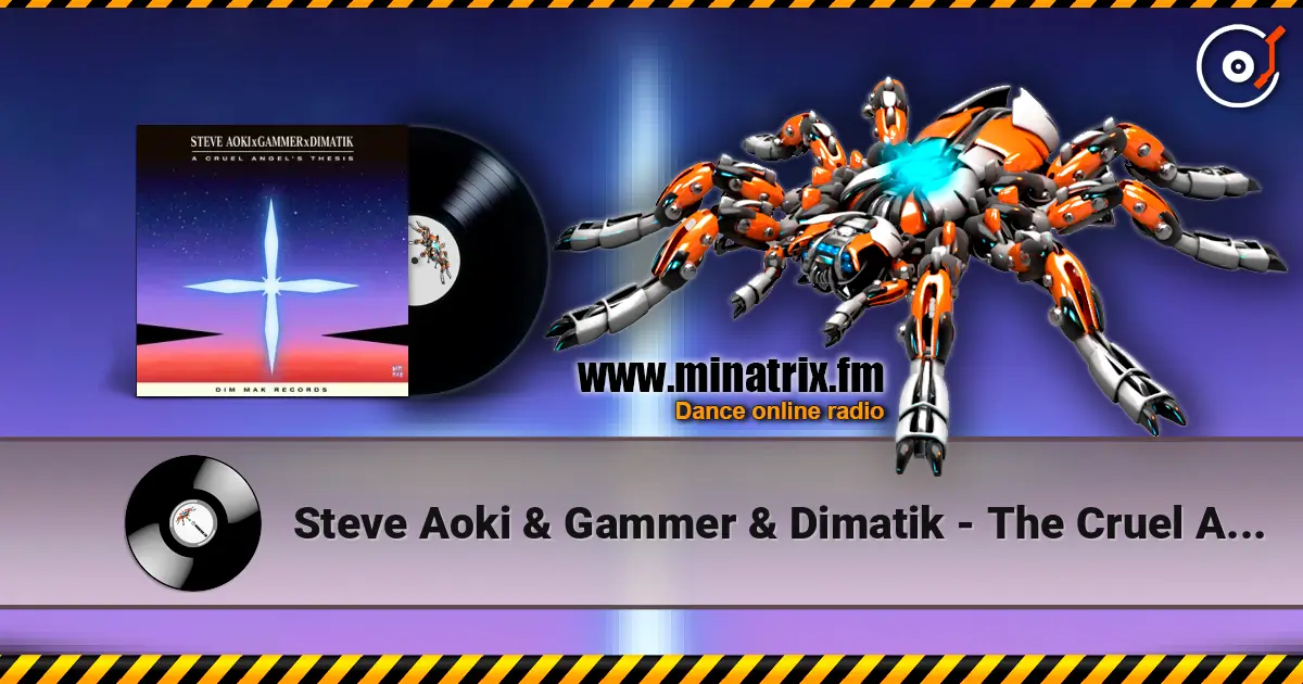 Steve Aoki & Gammer & Dimatik - The Cruel Angel's Thesis (Neon Genesis Evangelion) online in hoher Qualität hören | Minatrix.FM