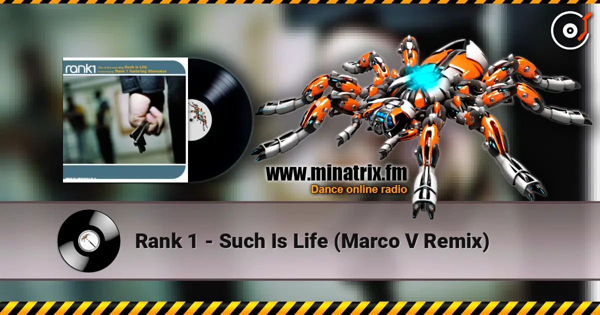 Rank 1 - Such Is Life (Marco V Remix) online in hoher Qualität hören | Minatrix.FM