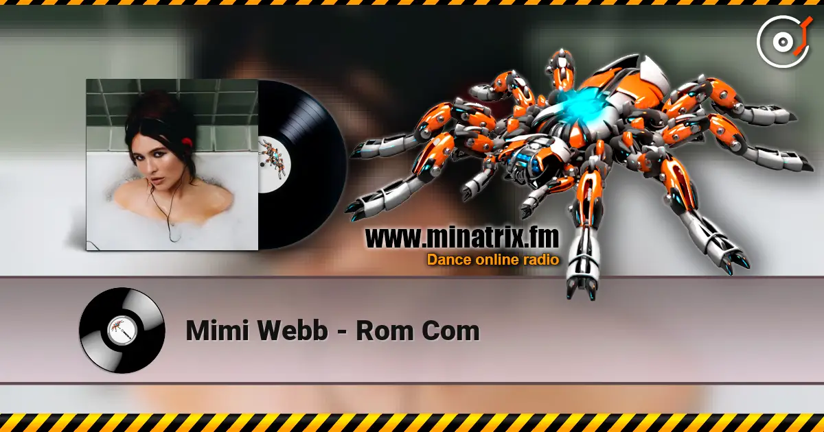 Mimi Webb - Rom Com online in hoher Qualität hören | Minatrix.FM