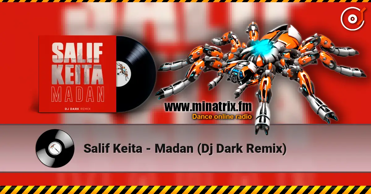 Salif Keita - Madan (Dj Dark Remix) online in hoher Qualität hören | Minatrix.FM