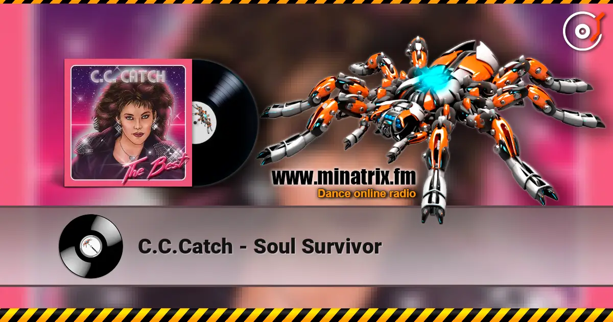 C.C.Catch - Soul Survivor online in hoher Qualität hören | Minatrix.FM