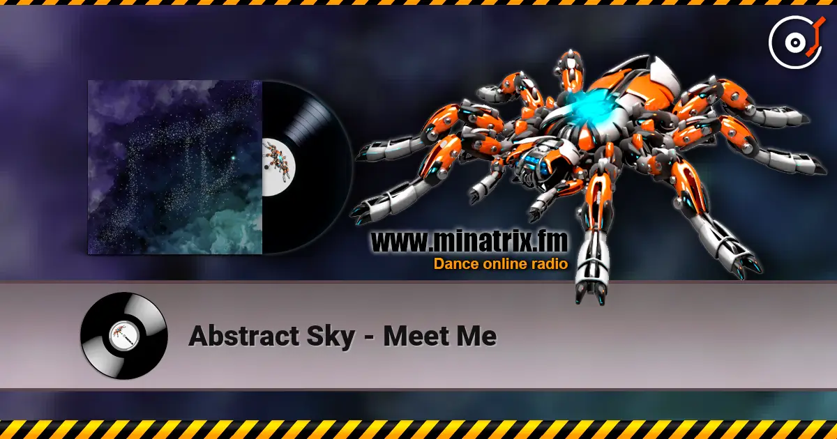 Abstract Sky - Meet Me online in hoher Qualität hören | Minatrix.FM