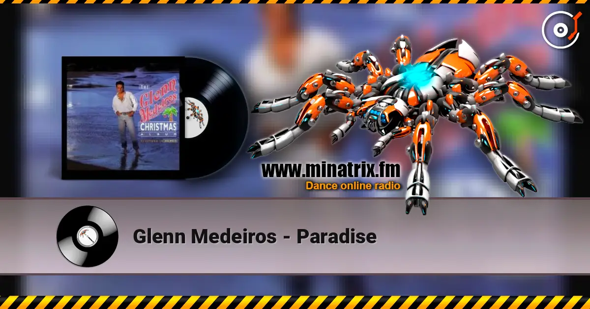 Glenn Medeiros - Paradise online in hoher Qualität hören | Minatrix.FM