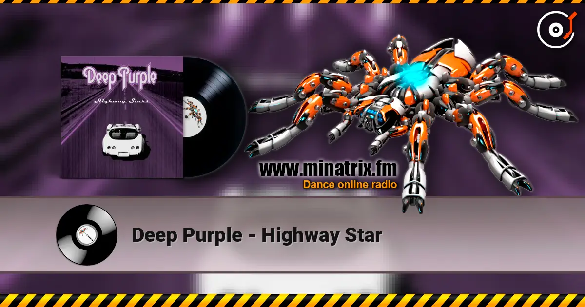 Deep Purple - Highway Star online in hoher Qualität hören | Minatrix.FM
