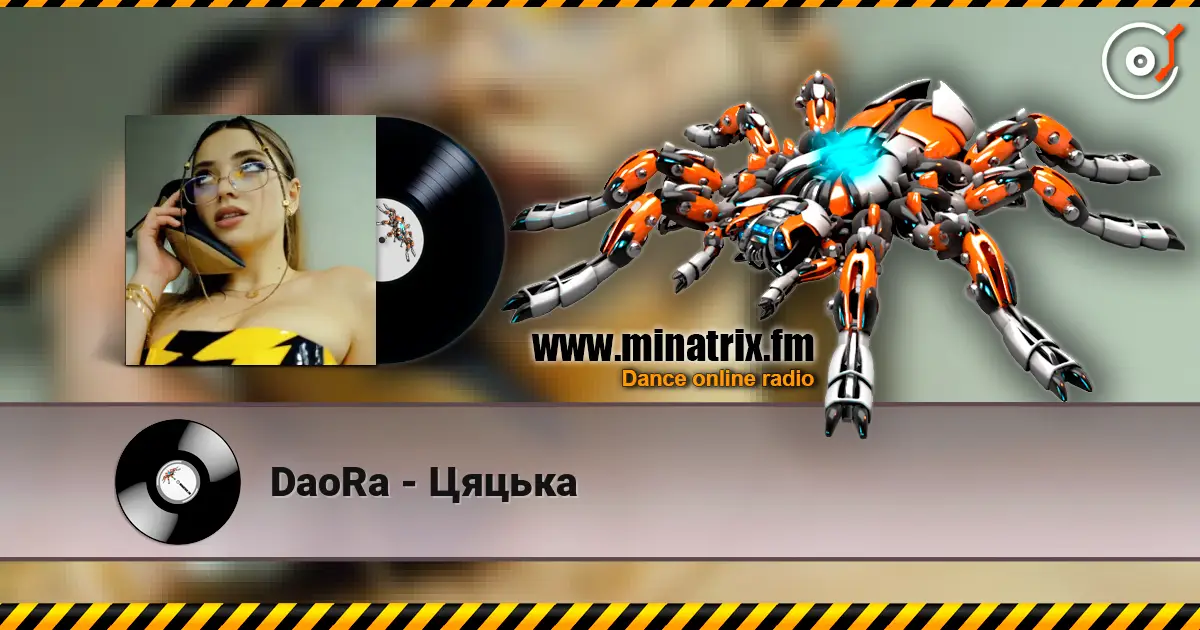 DaoRa - Цяцька online in hoher Qualität hören | Minatrix.FM