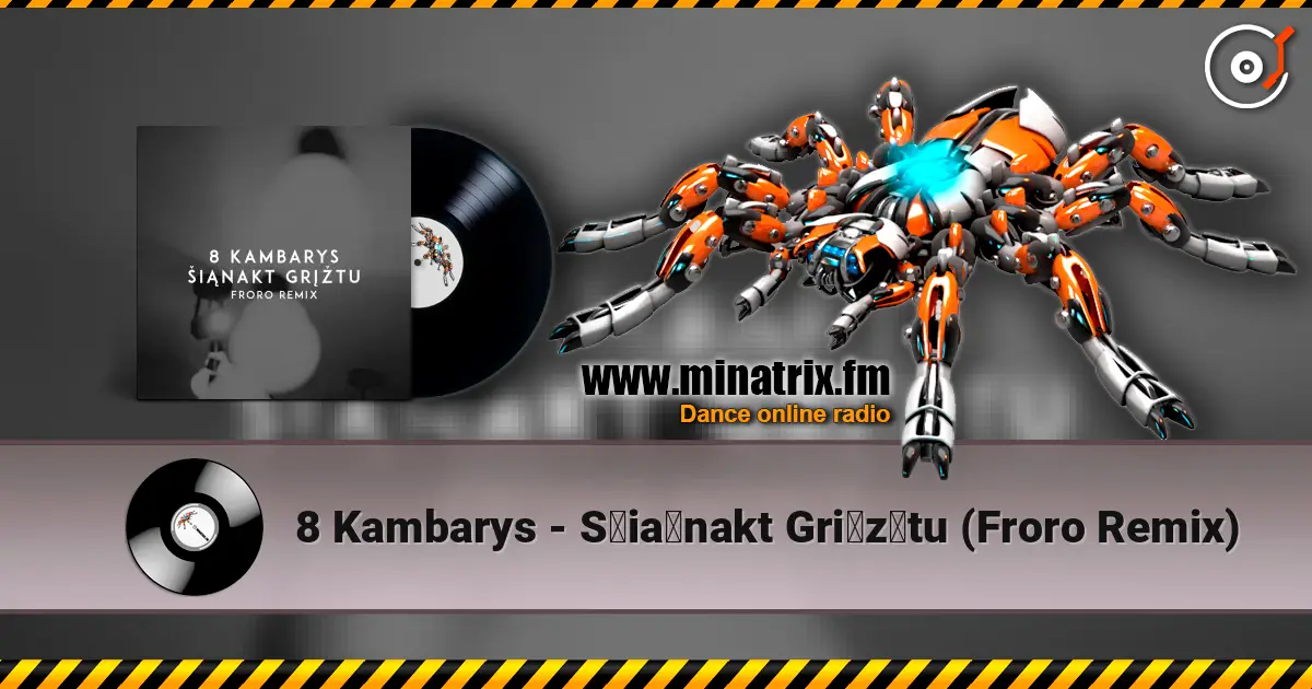 8 Kambarys - Šiąnakt Grįžtu (Froro Remix) online in hoher Qualität hören | Minatrix.FM